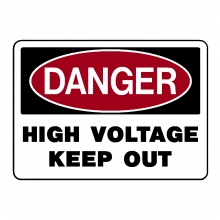 Danger High Voltage Keep Out